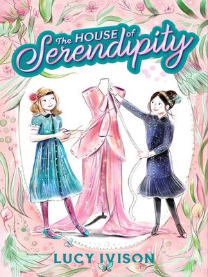 cover image of The House of Serendipity
